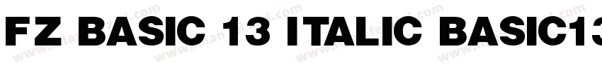 FZ BASIC 13 ITALIC BASIC13ITALIC字体转换